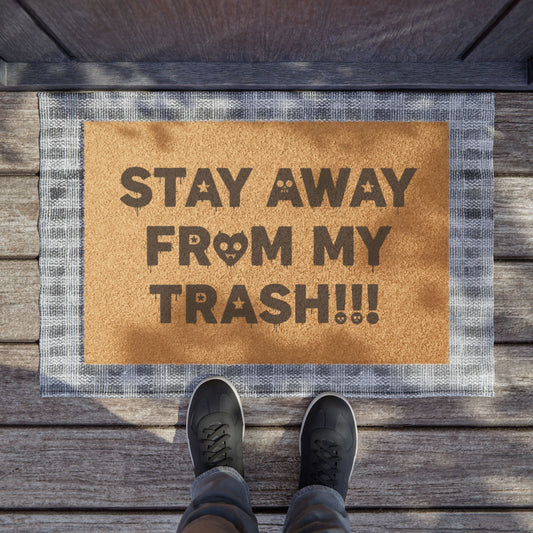 "Stay Away From My Trash!!!" Doormat Funny Outdoor Welcome Mat for Trash Day & Apartment Door